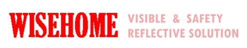 WISE HOME REFLECTIVE MATERIAL LIMITED